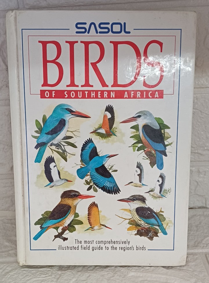 Front Cover Of SASOL Birds of Southern Africa (J. C Sinclair)