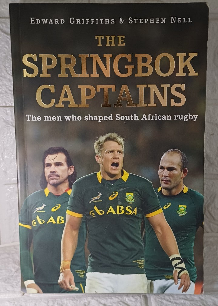 Front Cover Of The Springbok Captains (Edward Griffiths; Stephen Nell)