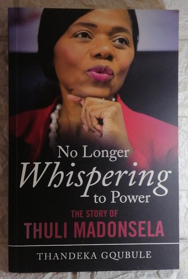 Front Cover Of No Longer Whispering to Power (Thandeka Gqubule)
