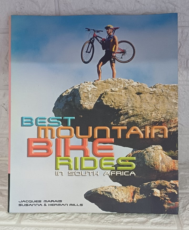 Front Cover Of Best Mountain Bike Rides in South Africa (Jacques Marais; Mills Susanna & Herman)
