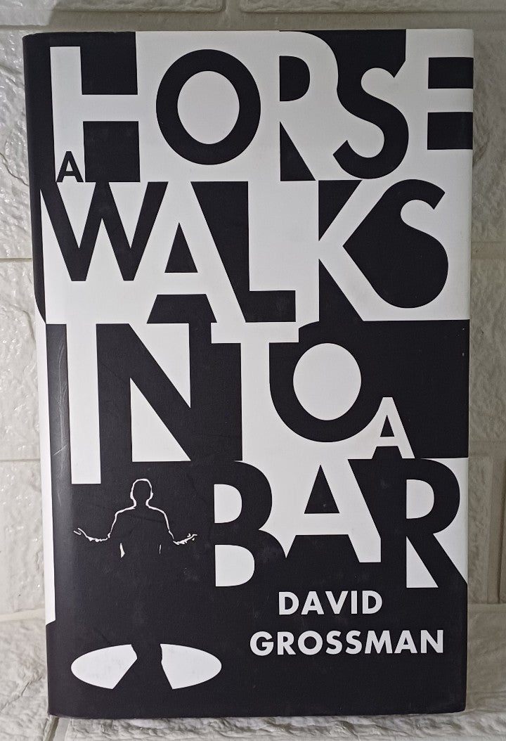 Front Cover Of A Horse Walks into a Bar (David Grossman; Jessica Cohen)