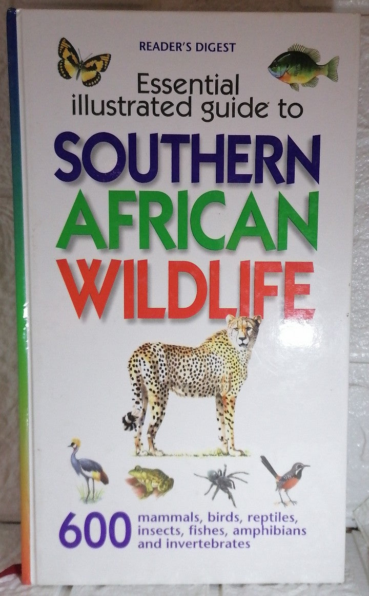 Front Cover Of Essential Illustrated Guide to Southern African Wildlife (Reader's Digest Association)