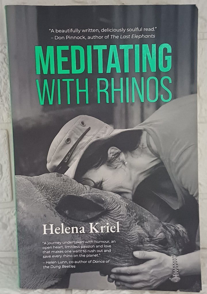 Front Cover Of Meditating with Rhinos (Helena Kriel)