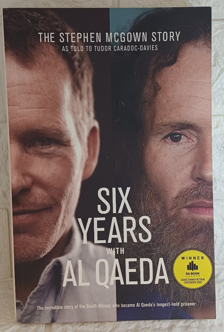 Front Cover Of Six Years With Al Qaeda (Stephen McGown)