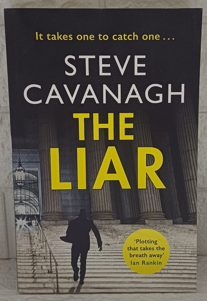 Front Cover Of The Liar (Eddie Flynn, #3) (Steve Cavanagh)