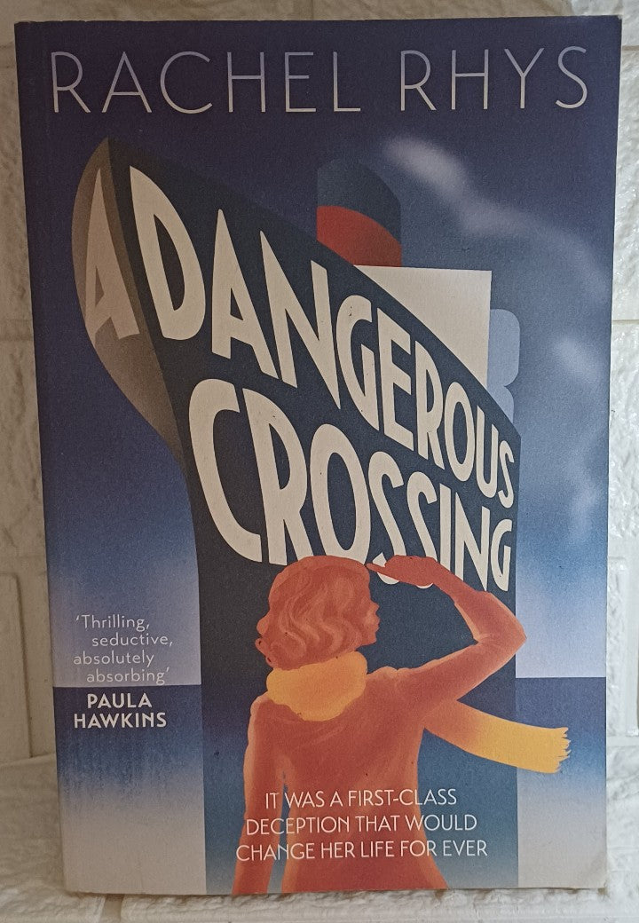 Front Cover Of A dangerous crossing (Rachel Rhys)
