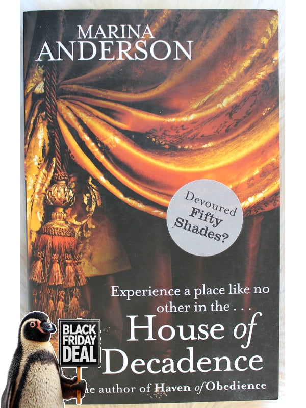 House Of Decadence Marina Anderson