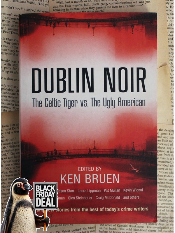 Dublin Noir Ken Bruen