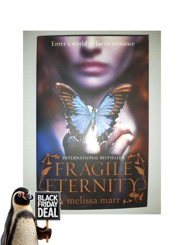 Front Cover Of The Best-Selling Book Fragile Eternity Melissa Marr