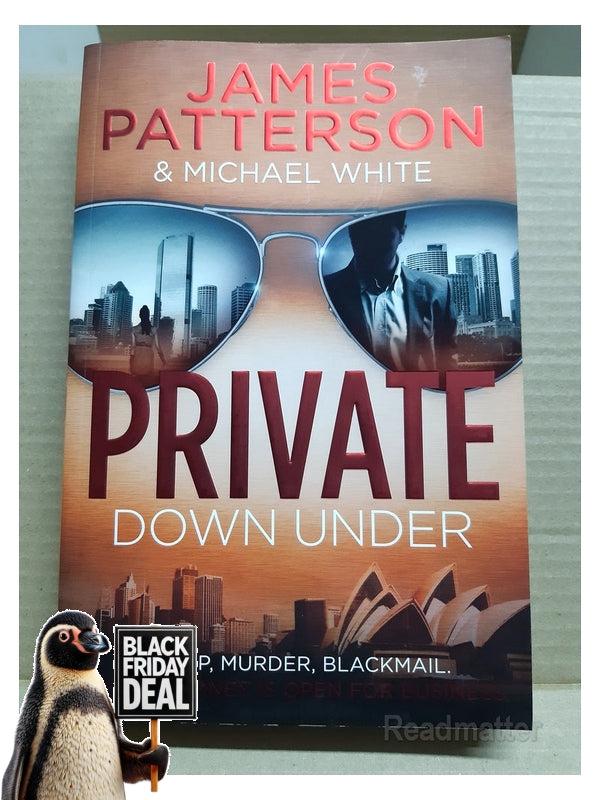 Private Down Under: Private 6 James Patterson