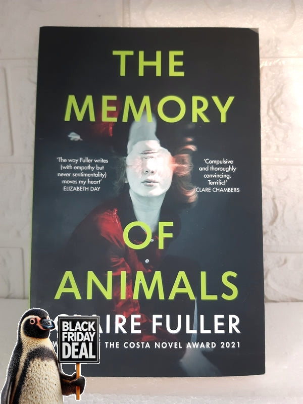 The Memory Of Animals Claire Fuller