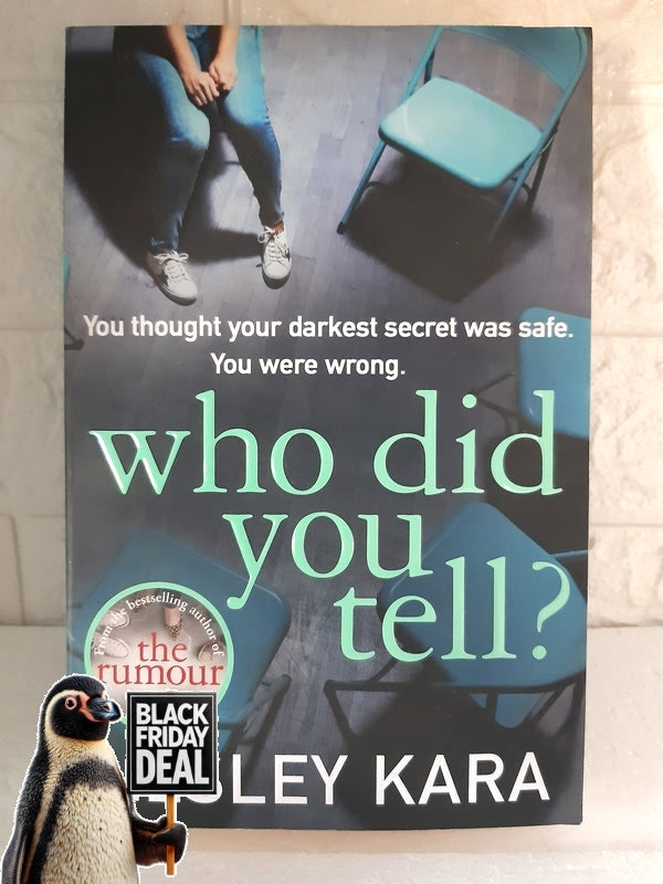 Front Cover Of The Best-Selling Book Who Did You Tell Lesley Kara