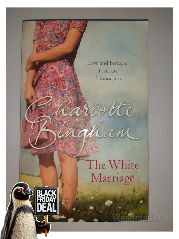 Front Cover Of The Best-Selling Book The White Marriage Charlotte Bingham