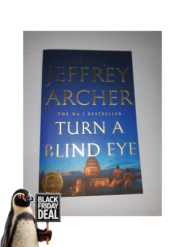 Front Cover Of The Best-Selling Book Turn A Blind Eye: William Warwick Book 3 Jeffrey Archer