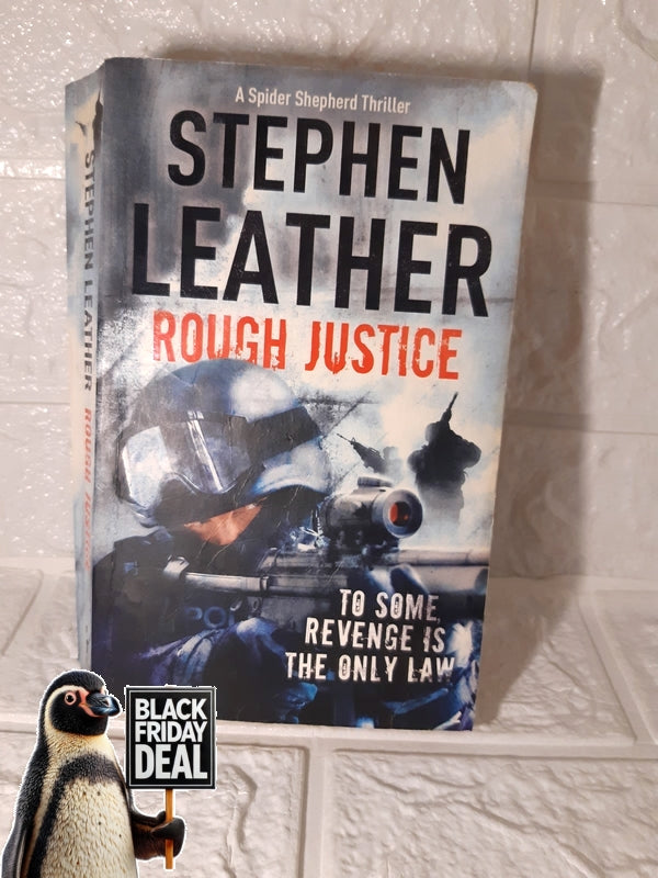 Front Cover Of The Best-Selling Book Rough Justice Stephen Leather