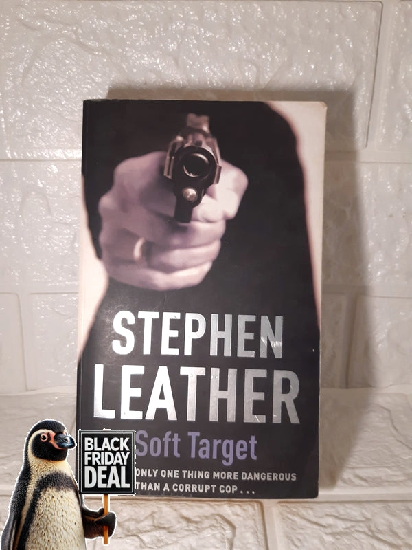 Front Cover Of The Best-Selling Book Soft Target Stephen Leather