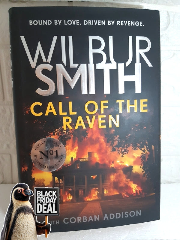 Front Cover Of The Best-Selling Book Call Of The Raven Wilbur Smith, Corban Addison
