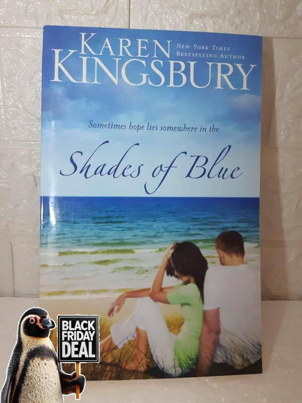 Shades Of Blue Karen Kingsbury