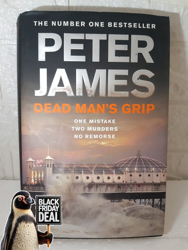 Front Cover Of The Best-Selling Book Dead Man'S Grip Peter James