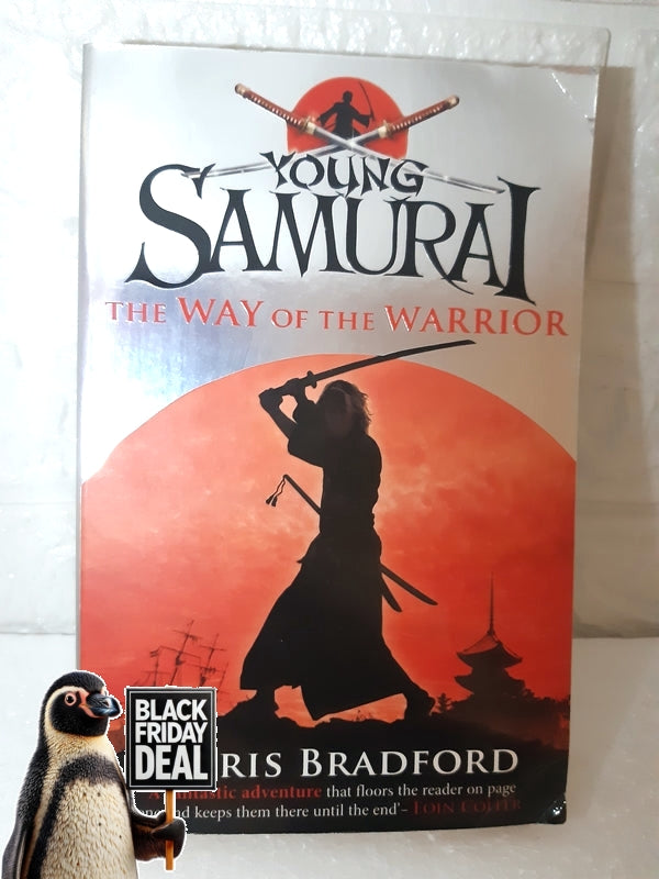 Front Cover Of The Best-Selling Book The Way Of The Warrior Young Samurai, Book 1 Chris Bradford