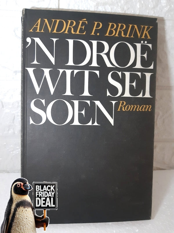 Front Cover Of The Best-Selling Book 'N Droe Wit Seisoen Andr Brink