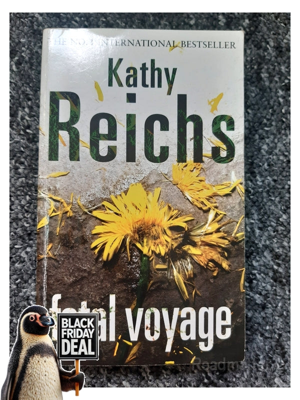 Front Cover Of The Best-Selling Book Fatal Voyage Kathy Reichs