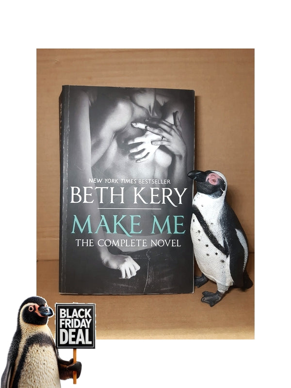 Front Cover Of The Best-Selling Book Make Me Beth Kery