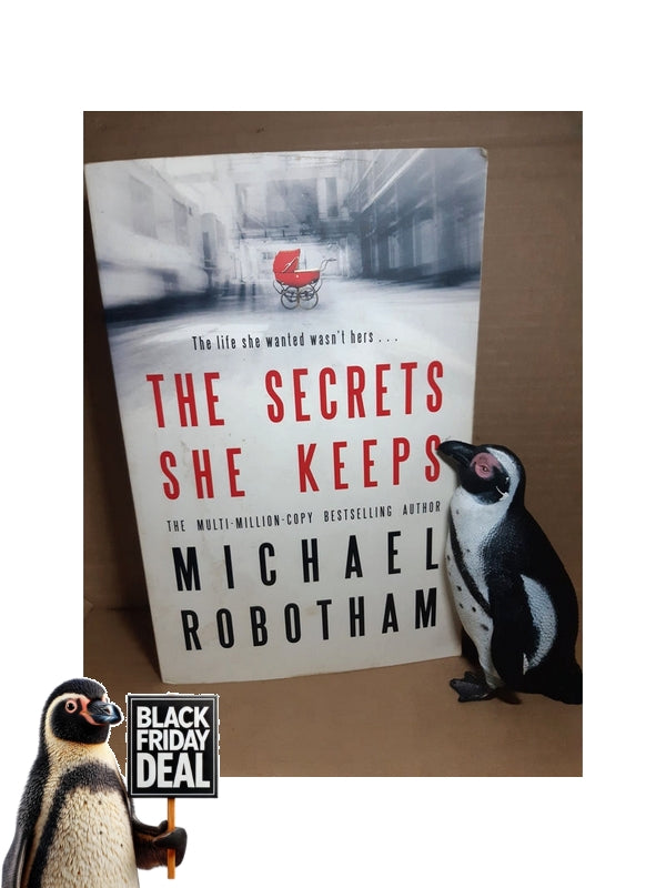 Front Cover Of The Best-Selling Book The Secrets She Keeps: The Life She Wanted Wasn'T Hers . . . Michael Robotham