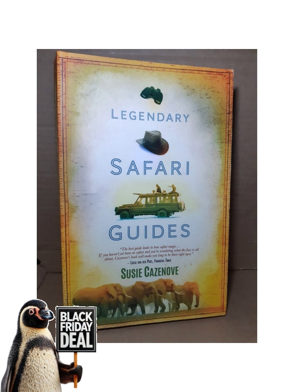 Front Cover Of The Best-Selling Book Legendary Safari Guides Susie Cazenove