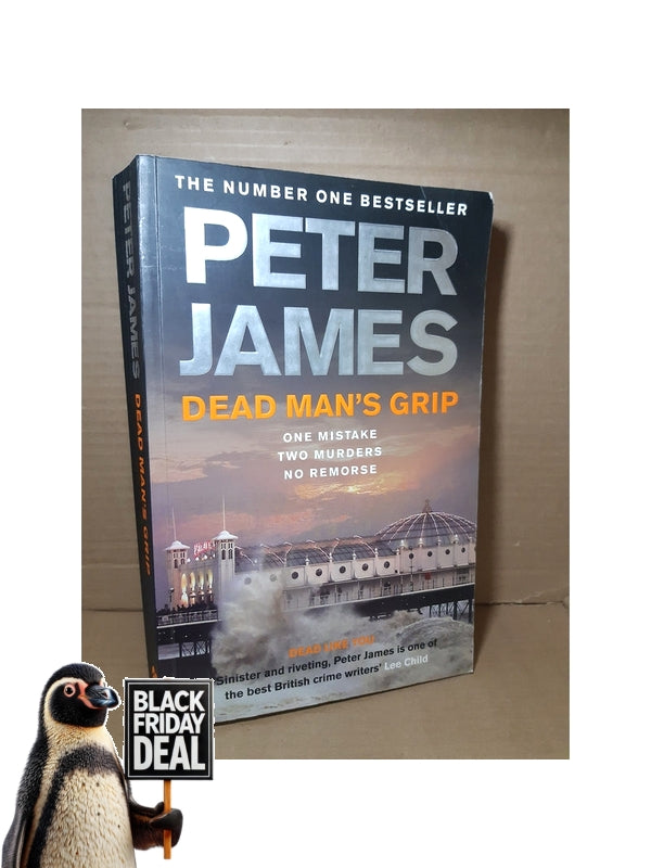 Front Cover Of The Best-Selling Book Dead Man'S Grip Peter James