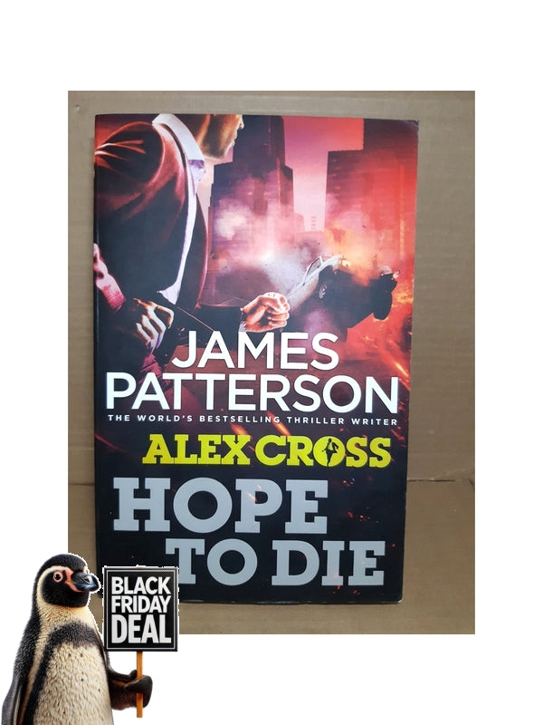 Front Cover Of The Best-Selling Book Hope To Die James Patterson