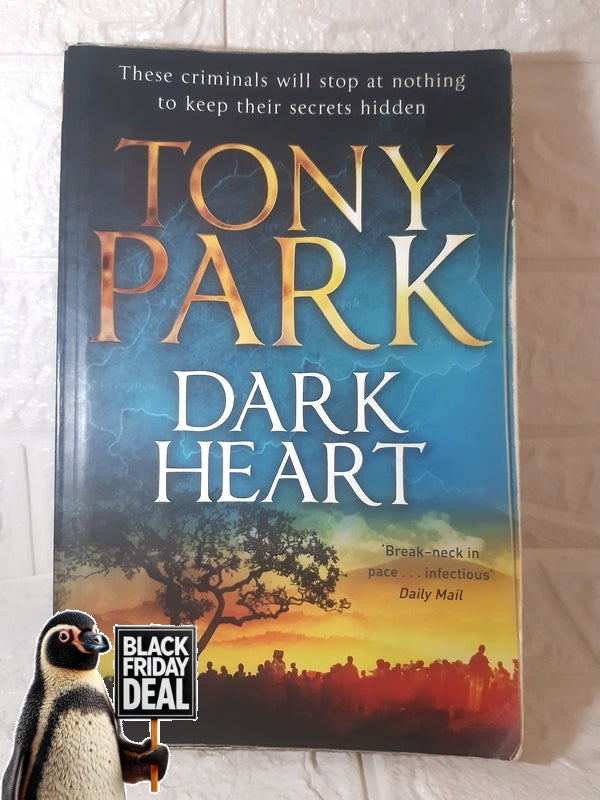 Front Cover Of The Best-Selling Book Dark Heart Tony Park