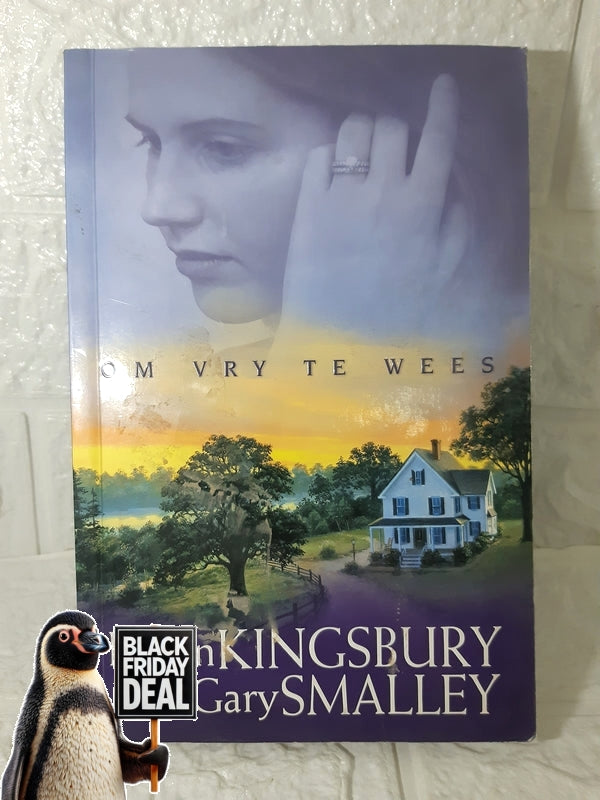 Om Vry Te Wees Karen Kingsbury