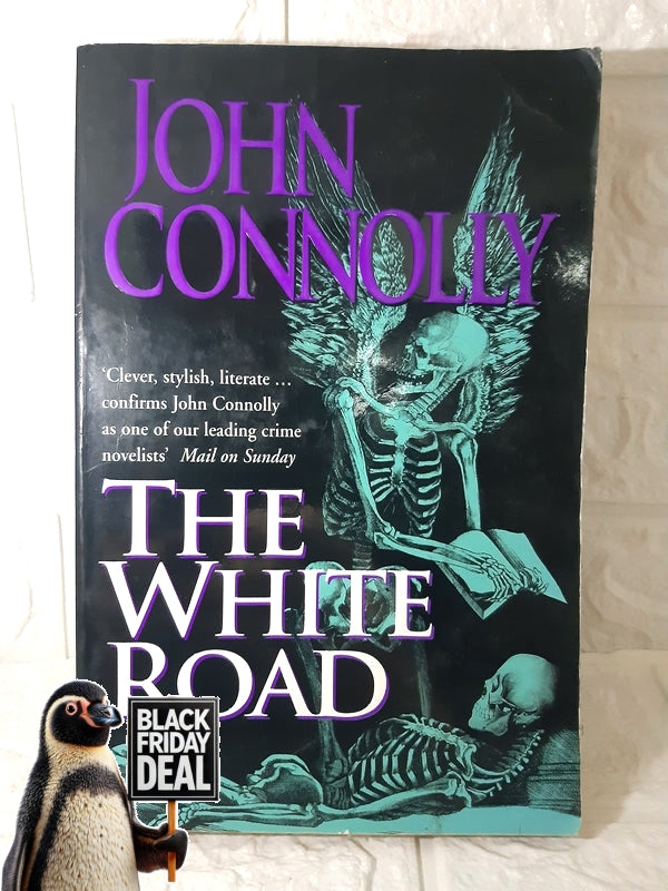 Front Cover Of The Best-Selling Book The White Road John Connolly