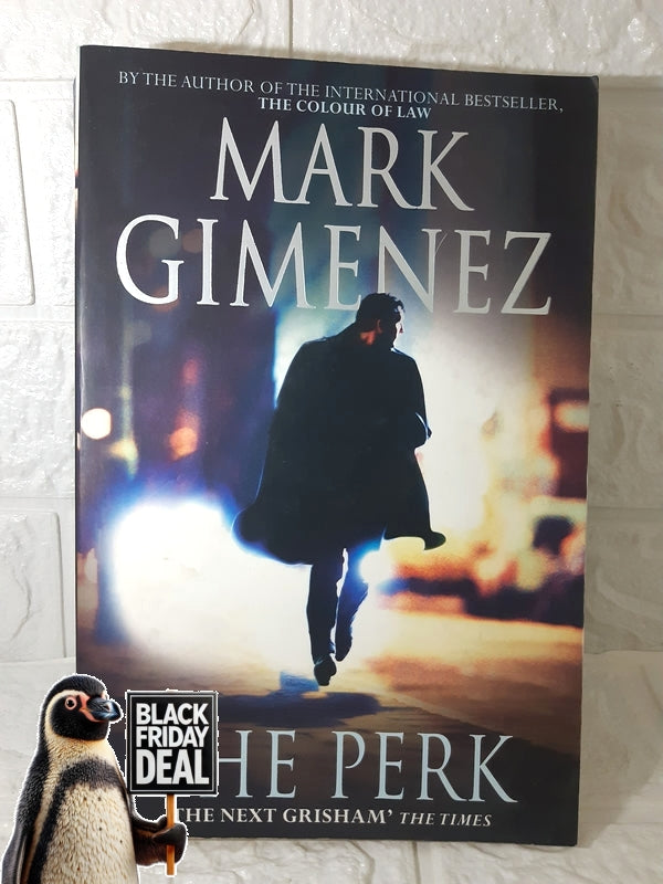 The Perk Mark Gimenez