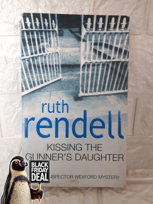 Front Cover Of The Best-Selling Book Kissing The Gunner'S Daughter Ruth Rendell