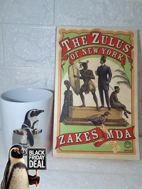 Front Cover Of The Best-Selling Book The Zulus Of New York Zakes Mda