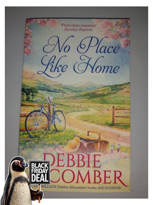 Front Cover Of The Best-Selling Book No Place Like Home: Debbie Macomber