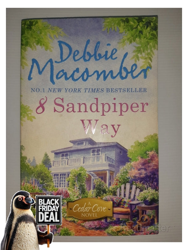 Front Cover Of The Best-Selling Book 8 Sandpiper Way Debbie Macomber