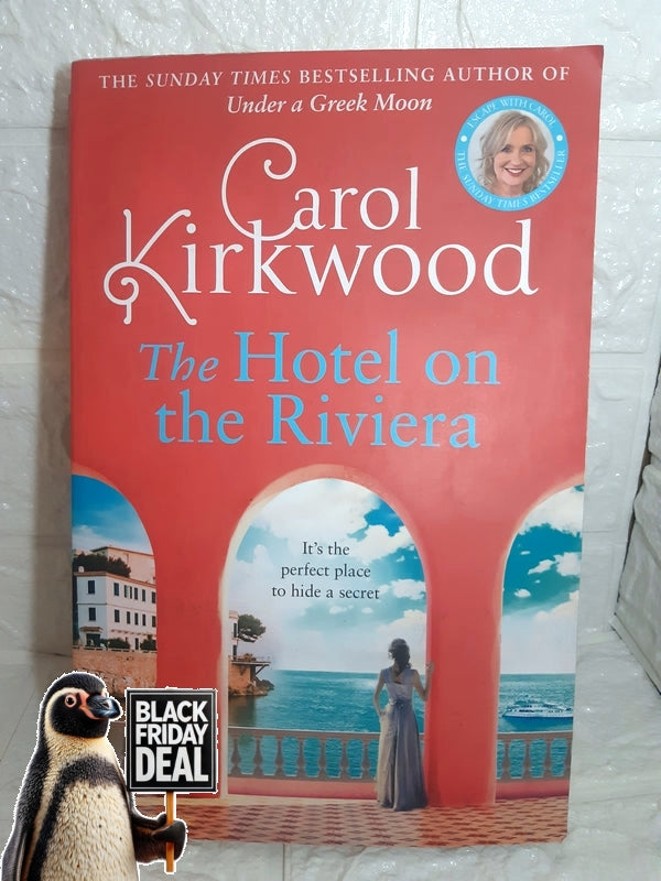 Front Cover Of The Best-Selling Book The Hotel On The Riviera (Carol Kirkwood)