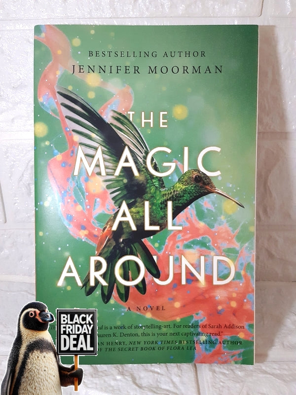 Front Cover Of The Best-Selling Book The Magic All Around (Jennifer Moorman)