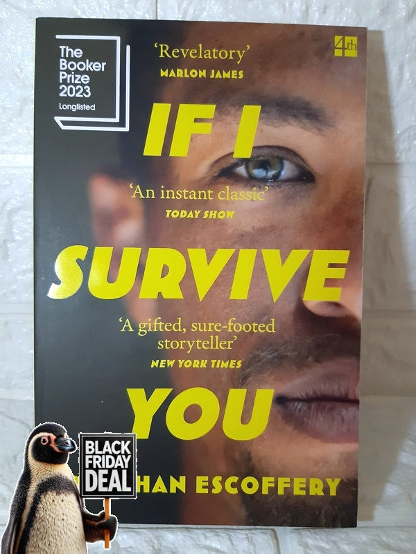 Front Cover Of The Best-Selling Book If I Survive You (Jonathan Escoffery)