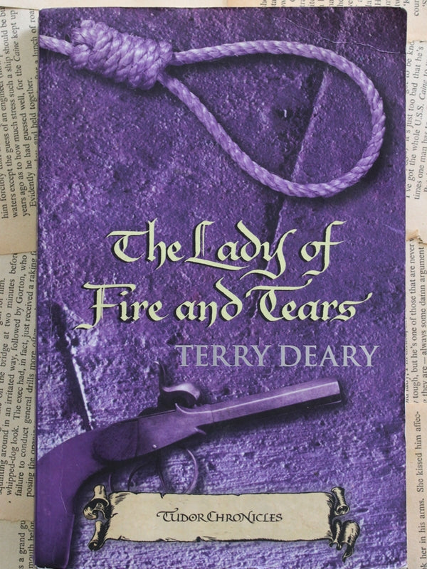 The Lady Of Fire And Tears Terry Deary