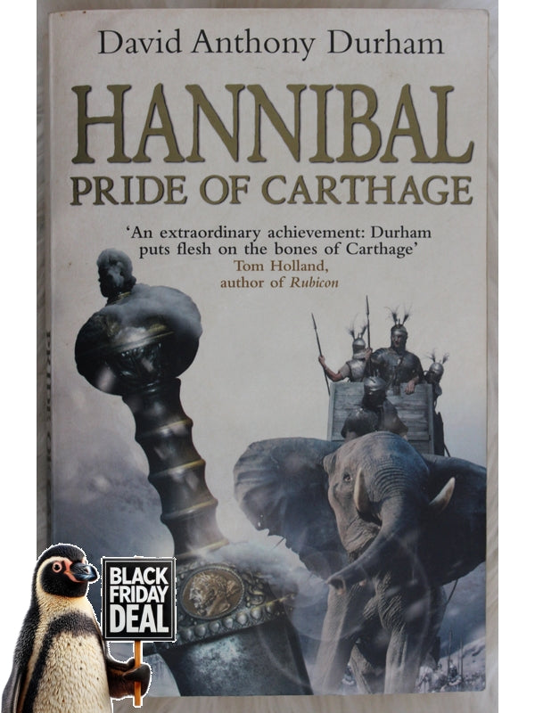 Hannibal, Pride Of Carthage David Anthony Durham