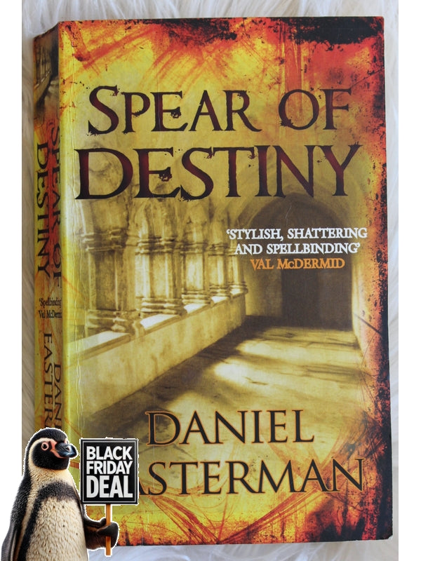 Spear Of Destiny Daniel Easterman