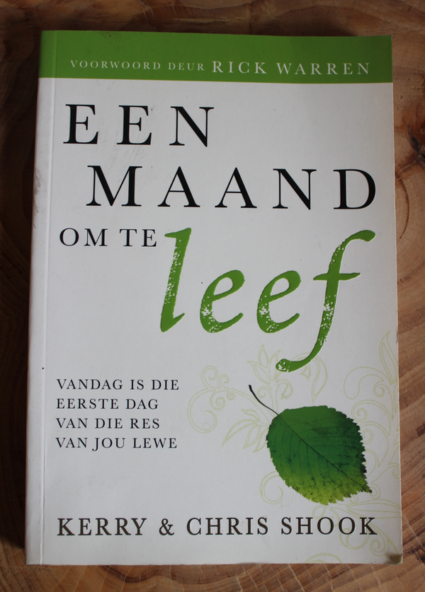 Front Cover Of Een maand om te leef (Kerry & Chris Shook)