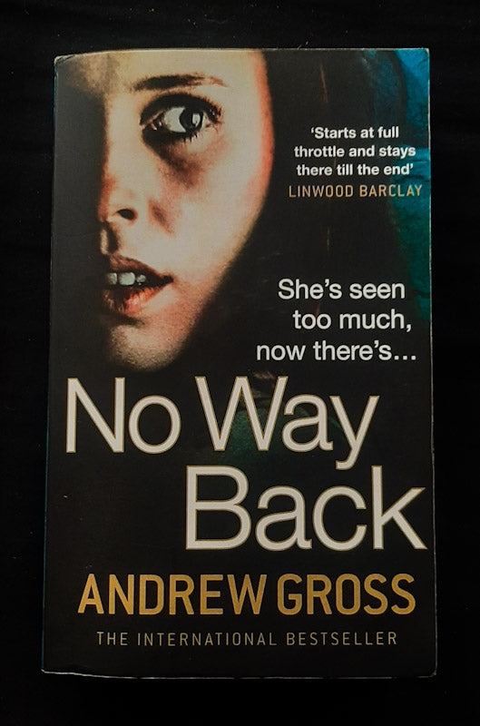 Front Cover Of No Way Back (Andrew Gross
)