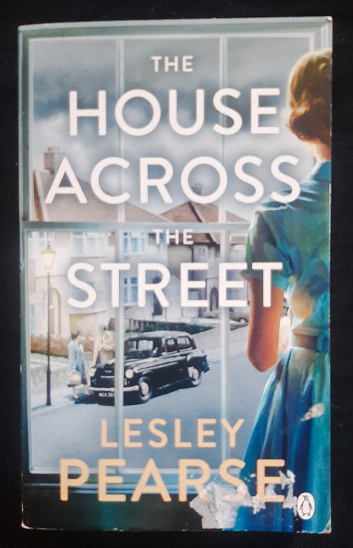 Front Cover Of The House Across The Street (Lesley Pearse)