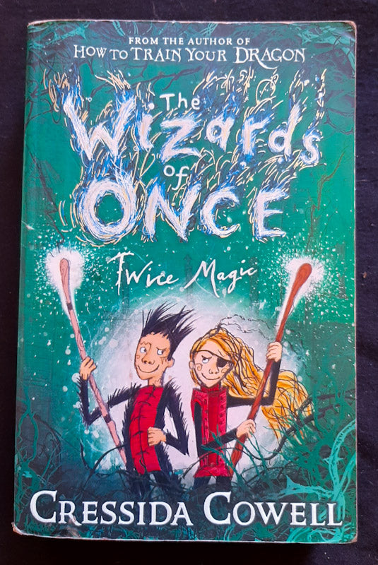 Front Cover Of The Wizards Of Once (The Wizards Of Once #1) (Cressida Cowell
)