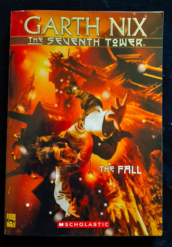 Front Cover Of The Fall (The Seventh Tower #1) (Garth Nix
)